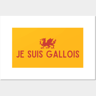 Je Suis Gallois Posters and Art